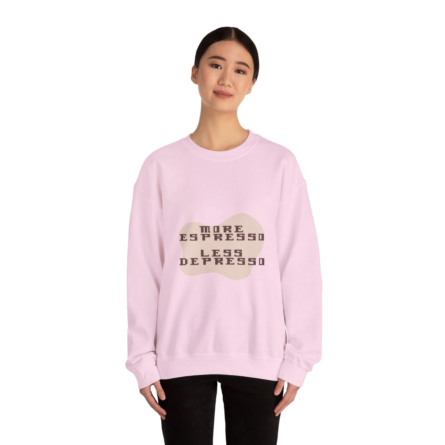More Espresso Less Depresso sweatshirt | Coffee Saying Crewneck