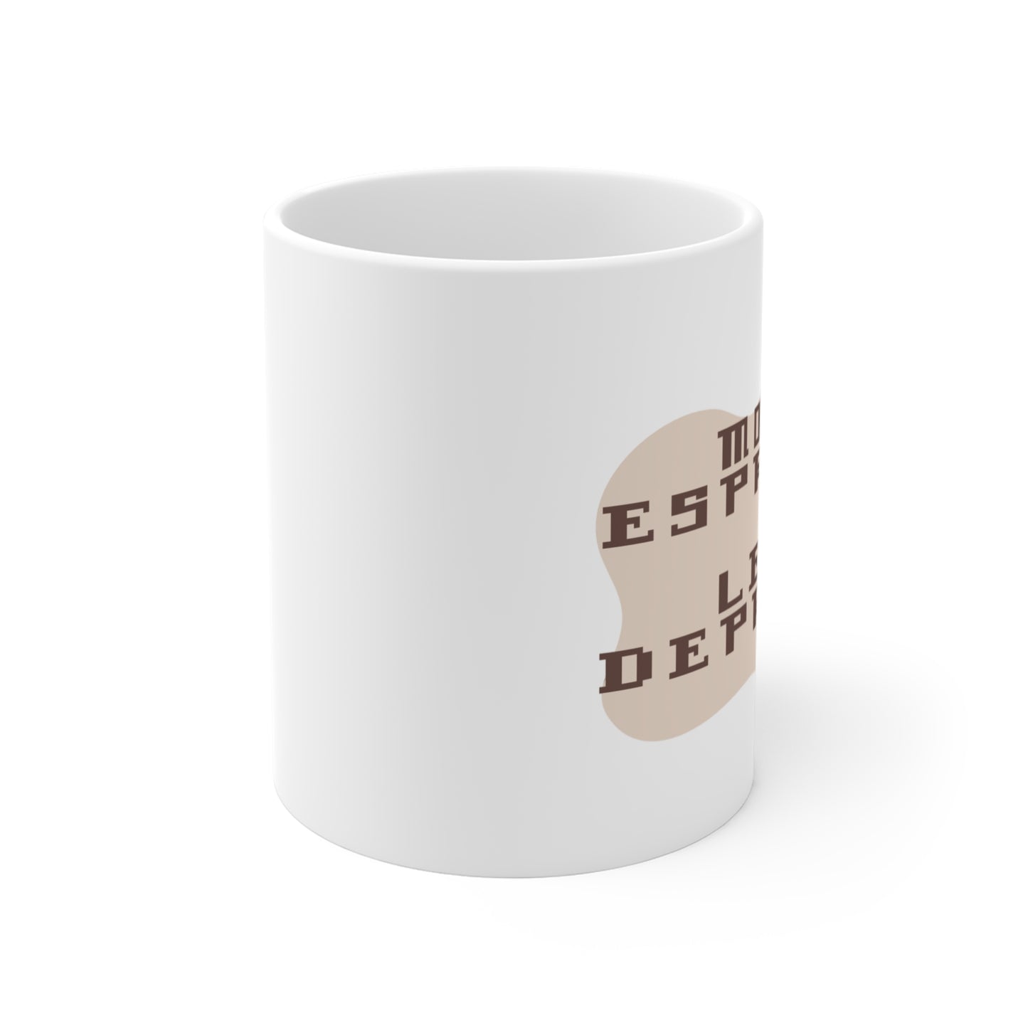 More Espresso Less Depresso Coffee Mug — 11oz Funny Coffee Gift