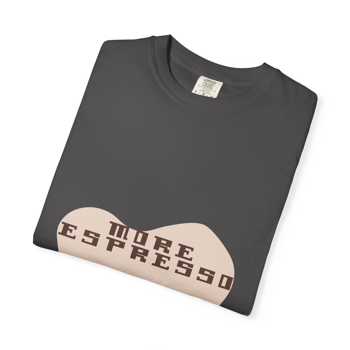 Coffee Tee — "More Espresso, Less Depresso" Graphic T-Shirt