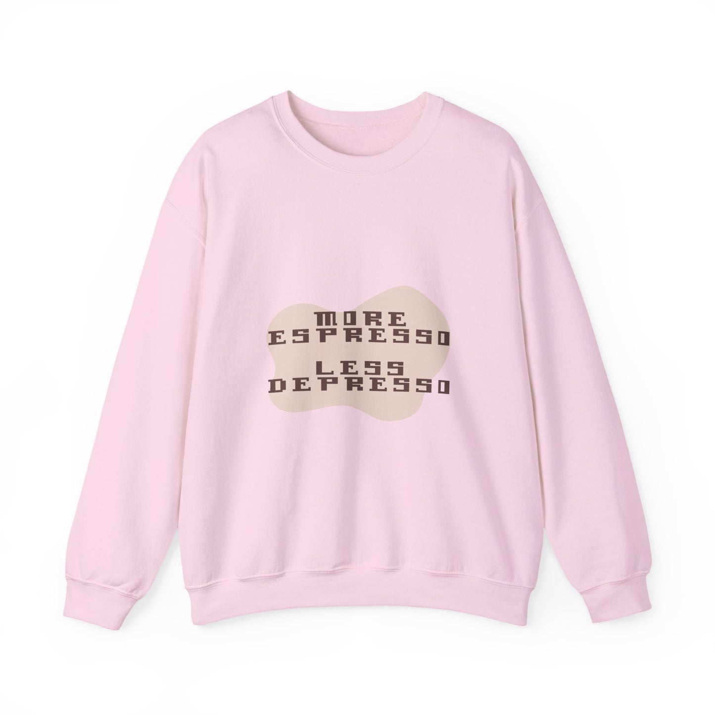 More Espresso Less Depresso sweatshirt | Coffee Saying Crewneck