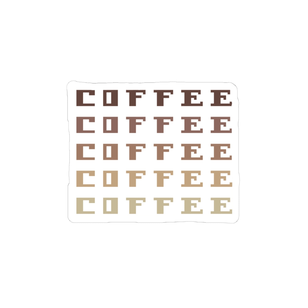 Coffee Gradient Sticker — Retro Block Text Kiss-Cut Decal for Laptops & Tumblers